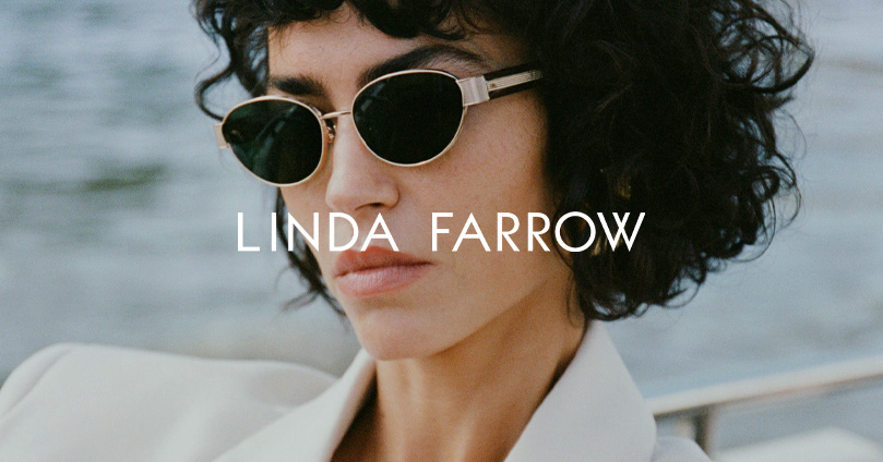 Linda Farrow Women's Collection